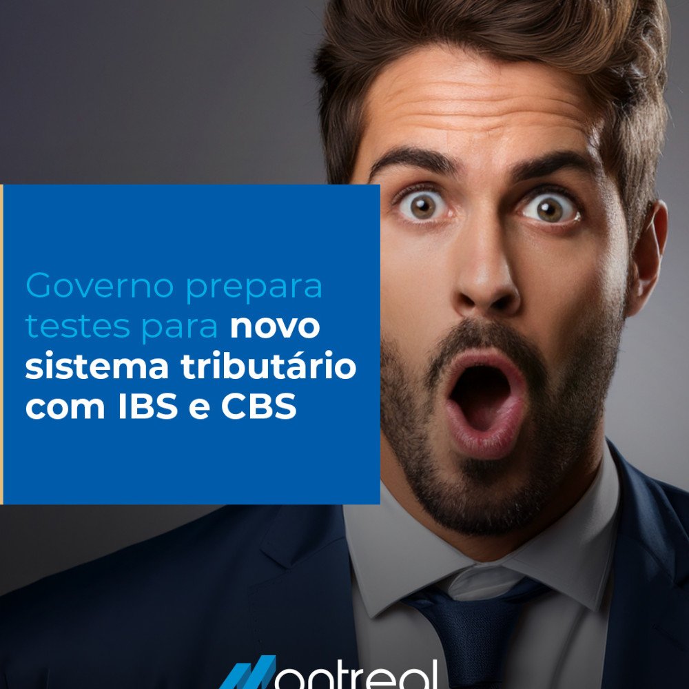 Governo prepara testes para novo sistema tributário com IBS e CBS
