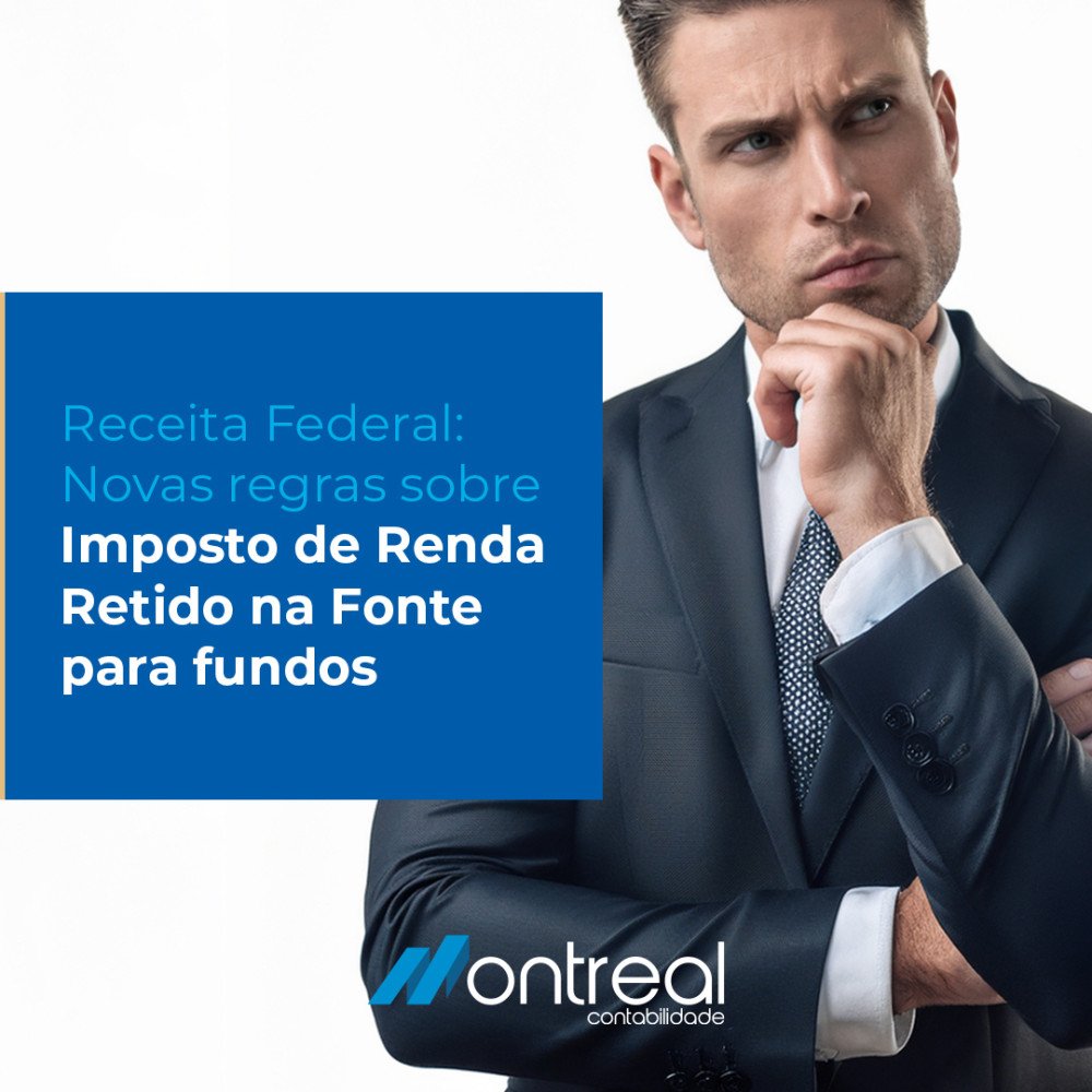 Receita Federal define forma e prazo para que os administradores de fundos comuniquem o não recolhimento do IRRF pela falta de provimento de recursos