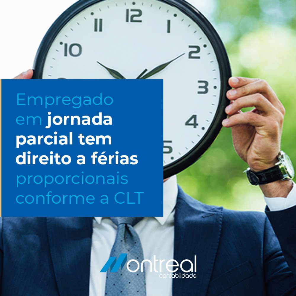 Empregado em jornada parcial tem direito a férias proporcionais conforme a CLT