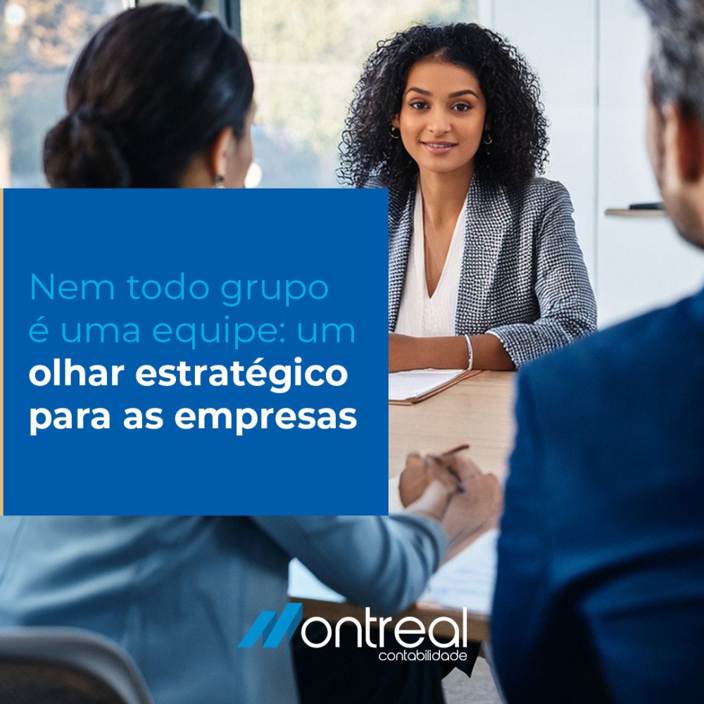 Nem todo grupo é uma equipe: um olhar estratégico para as empresas